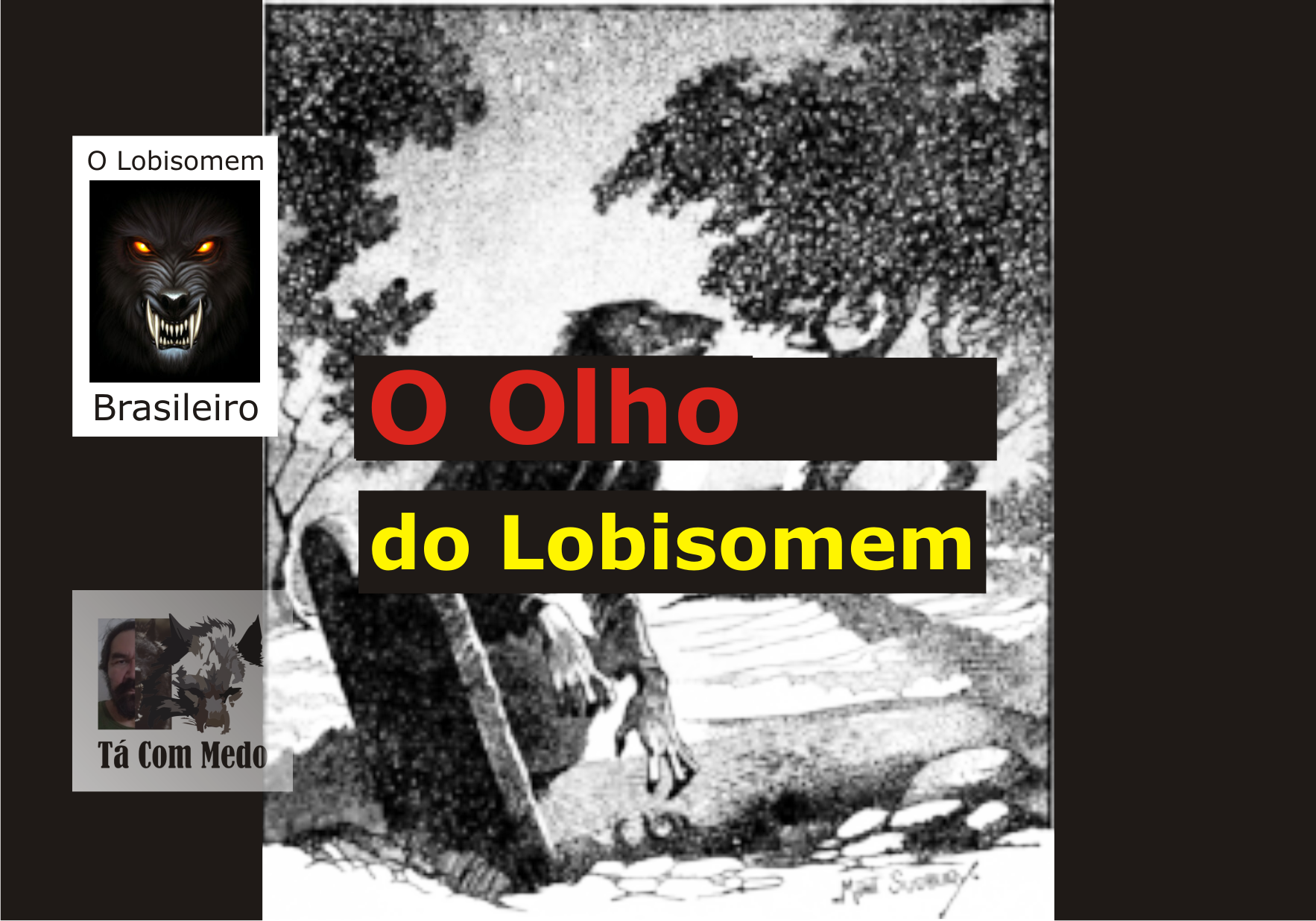 O olho do Lobisomem