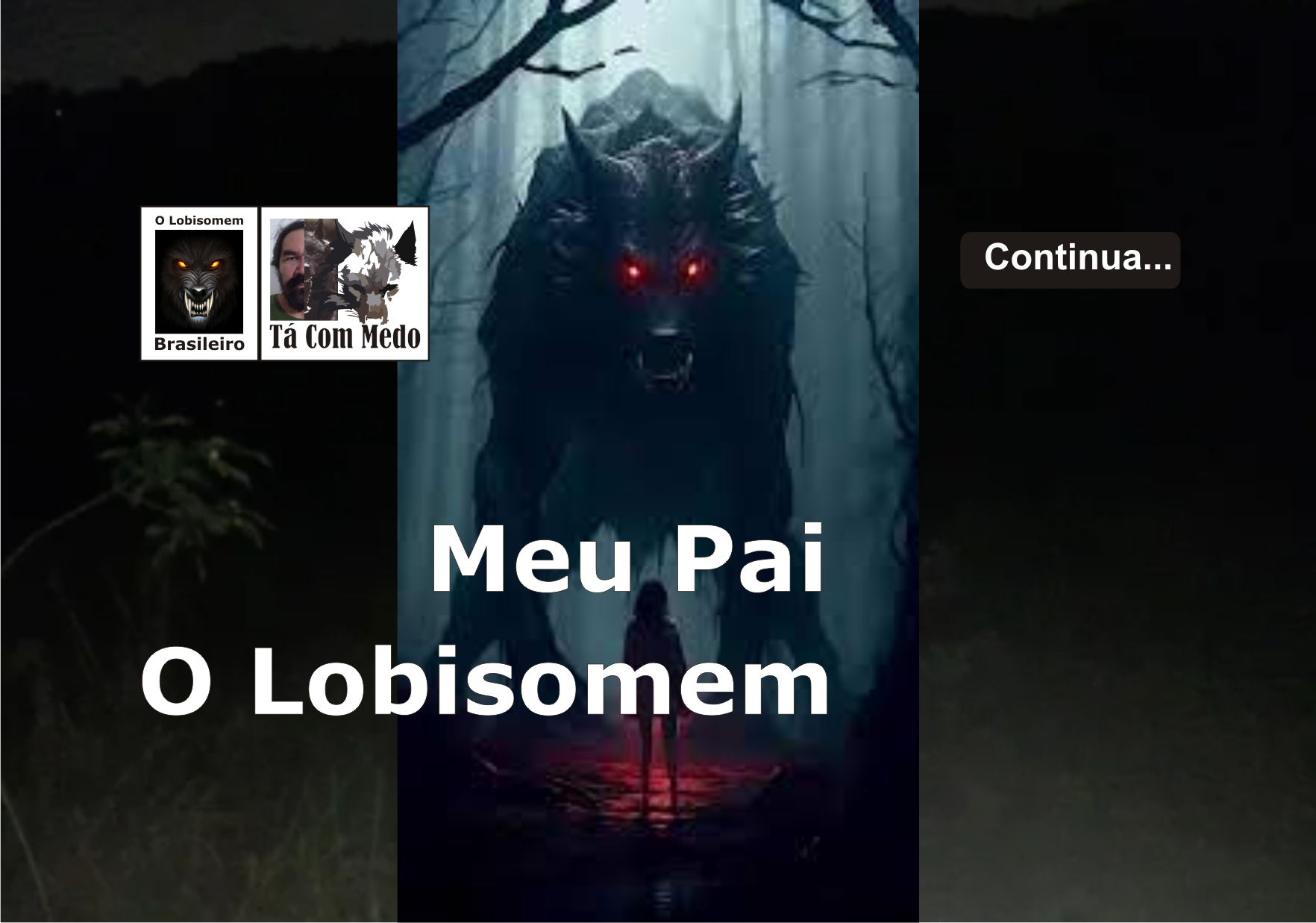 Meu Pai, o Lobisomem
