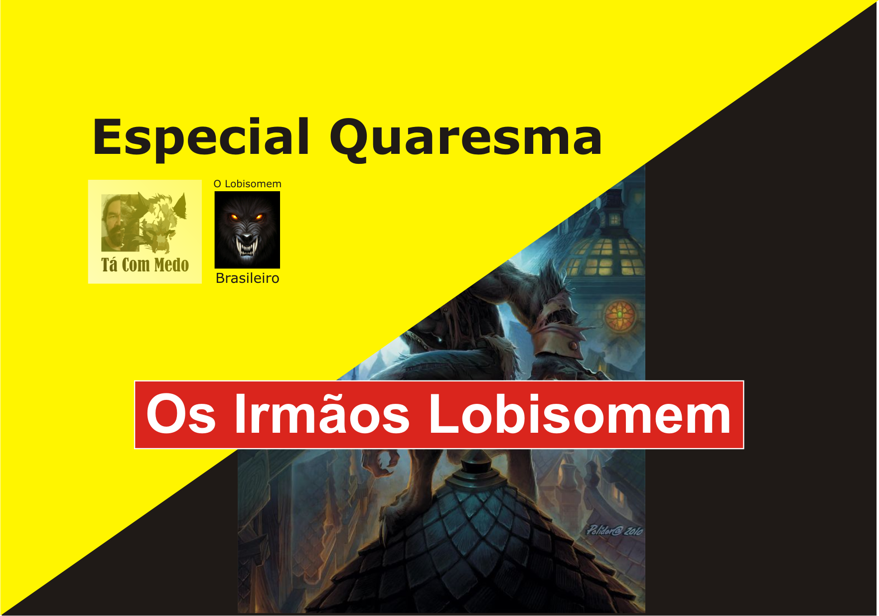 Os Irmãos Lobisomem